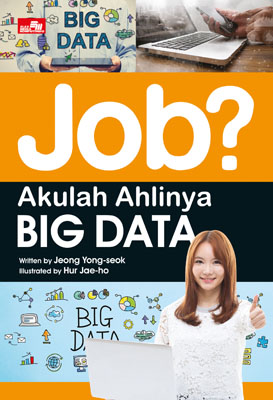 JOB ( Akulah Ahlinya  BIG Data)