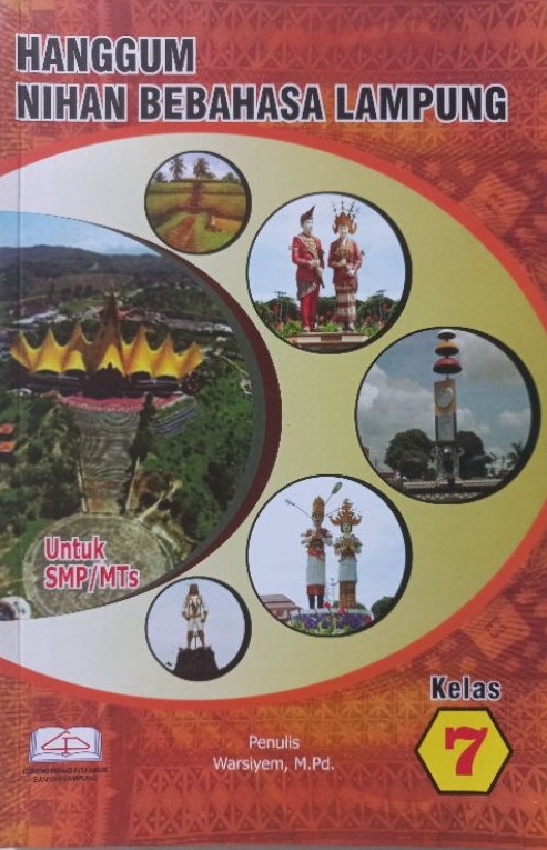 Hanggum Nihan Bebahasa Lampung Kelas VII